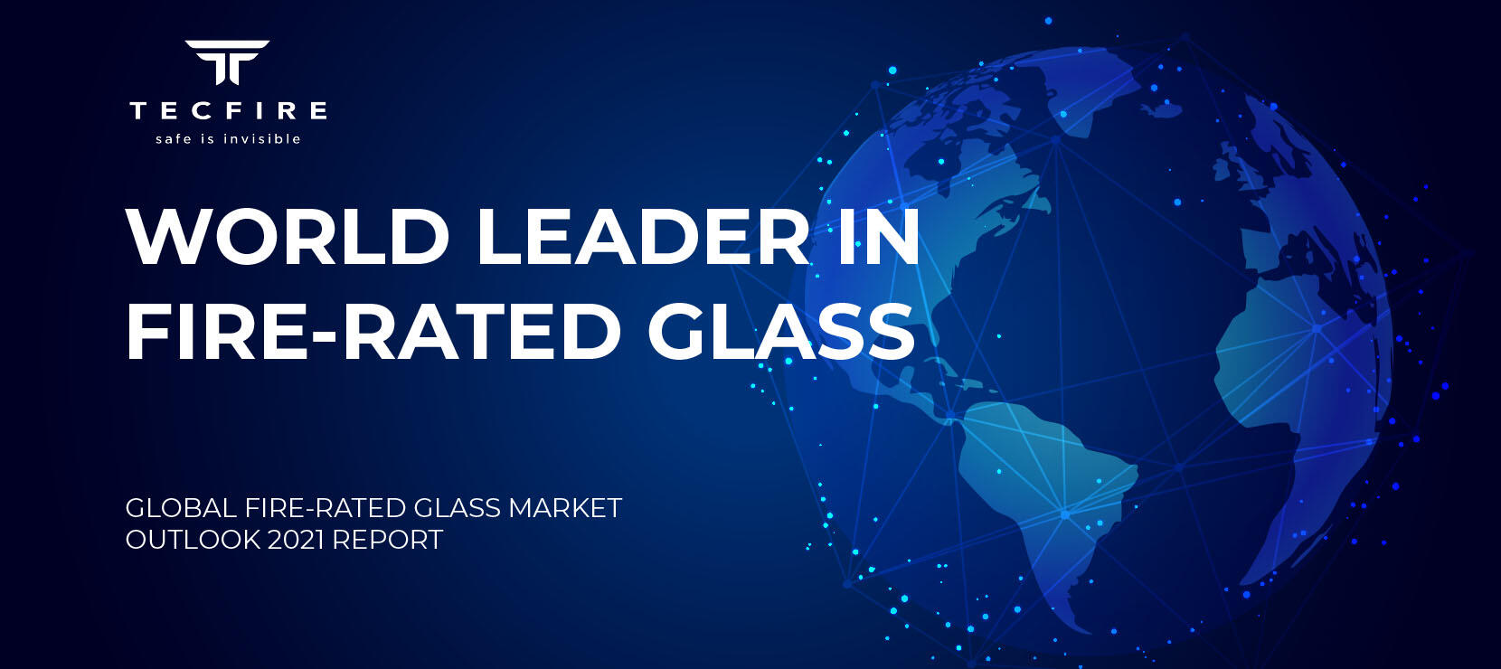 World Leader in Fire-rated Glass